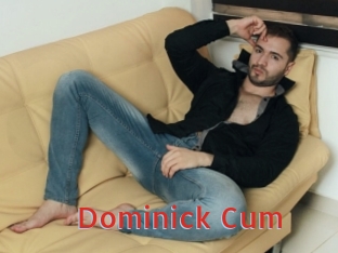 Dominick_Cum