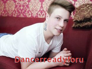 Dancerreadyforu