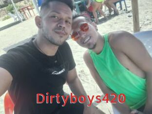 Dirtyboys420