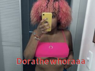 Dorathewhoraaa