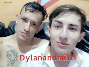 Dylanandmike