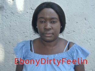 EbonyDirtyFeelin