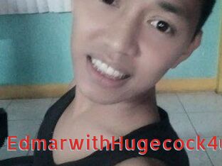 EdmarwithHugecock4u