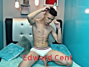 Edward_Cent
