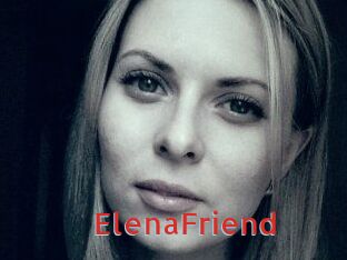 ElenaFriend