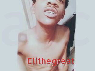 Elithegreat