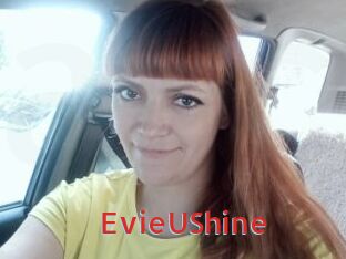 EvieUShine