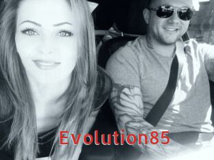 Evolution85