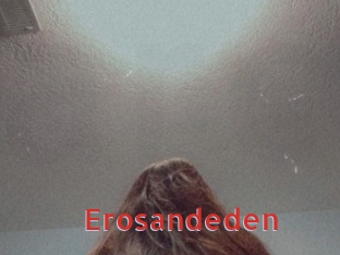 Erosandeden