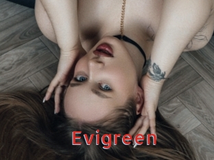 Evigreen