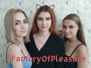 FactoryOfPleasure