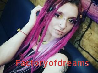 Factoryofdreams