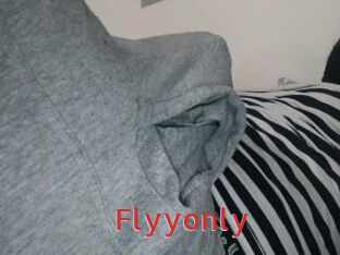 Flyyonly