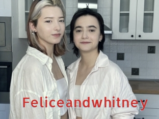 Feliceandwhitney
