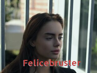Felicebruster