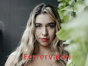 Ferrervaleri
