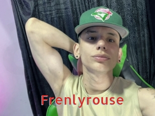 Frenlyrouse