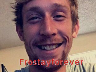 Frostayforever