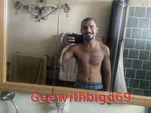 Geewithbigd69