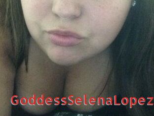 GoddessSelenaLopez