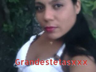 Grandestetasxxx