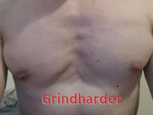 Grindharder