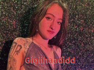 Gigiihaadidd