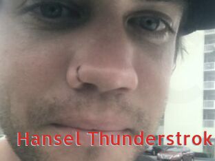 Hansel_Thunderstrok