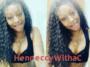 HenneccyWithaC