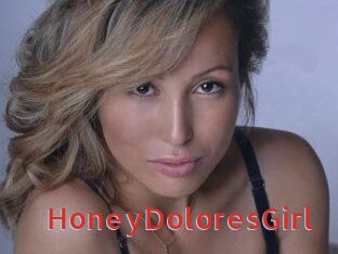 HoneyDoloresGirl