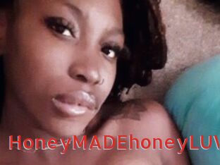 HoneyMADEhoneyLUV