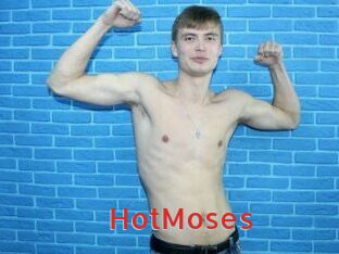 HotMoses