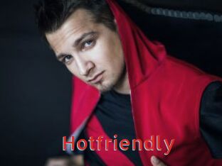 Hotfriendly