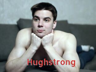 Hughstrong