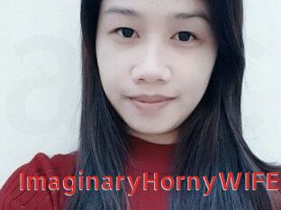 ImaginaryHornyWIFE