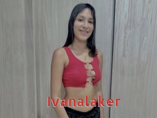 Ivanalaker
