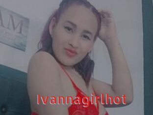 Ivannagirlhot