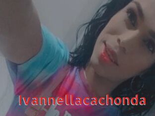 Ivannellacachonda