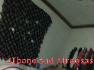 JTbone_and_Atreesas