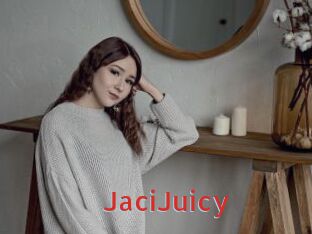 JaciJuicy