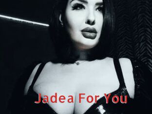 Jadea_For_You