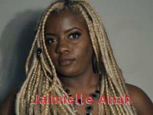 Jaimielle_Anah