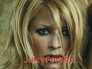 JuicyForYou