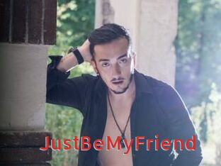 JustBeMyFriend