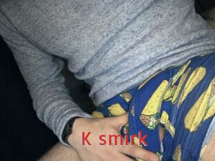 K_smirk