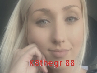 K8thegr_88
