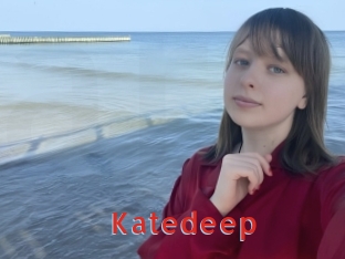 Katedeep