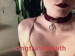 Kingtrashmouth