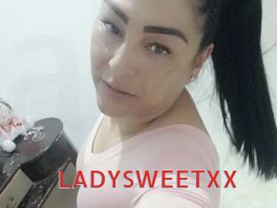 LADYSWEETXX
