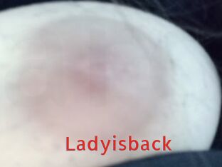 Ladyisback